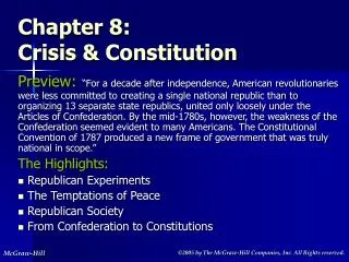 Chapter 8: Crisis &amp; Constitution