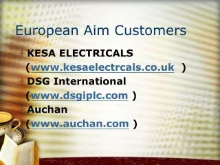 European Aim Customers