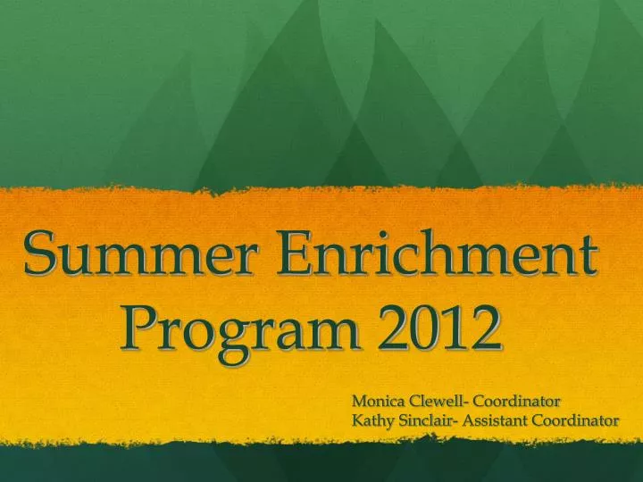 summer enrichment program 2012