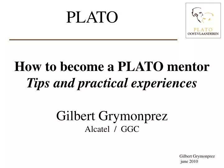 how to become a plato mentor tips and practical experiences gilbert grymonprez alcatel ggc