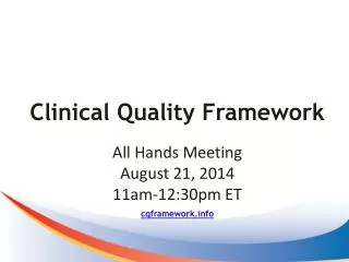 Clinical Quality Framework