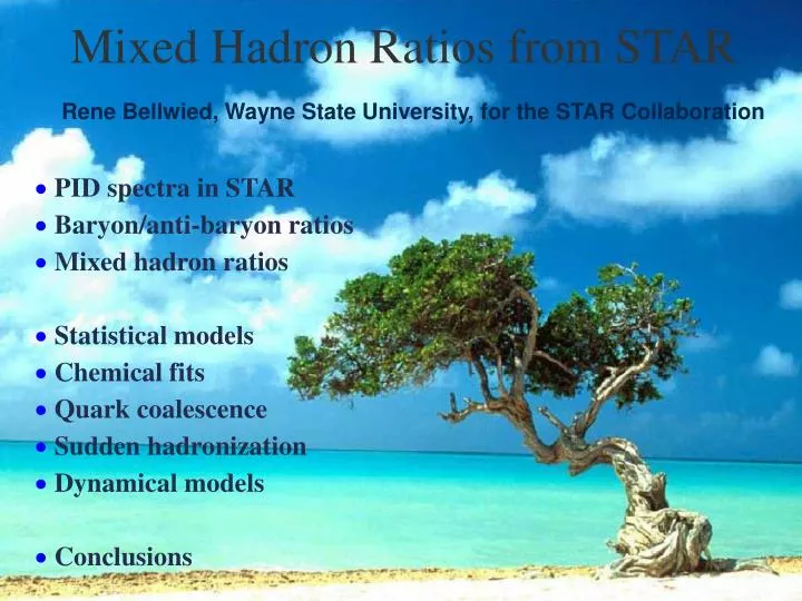 mixed hadron ratios from star