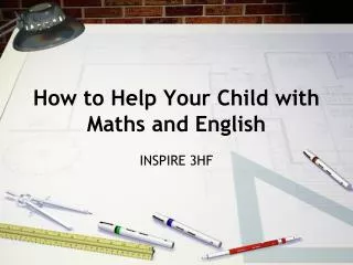 How to Help Your Child with Maths and English
