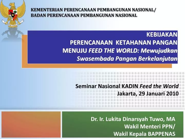 seminar nasional kadin feed the world jakarta 29 januari 2010