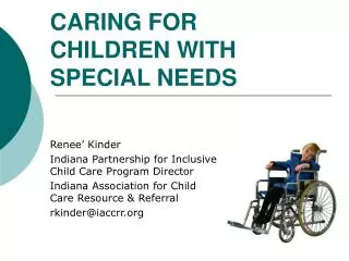 CARING FOR CHILDREN WITH SPECIAL NEEDS