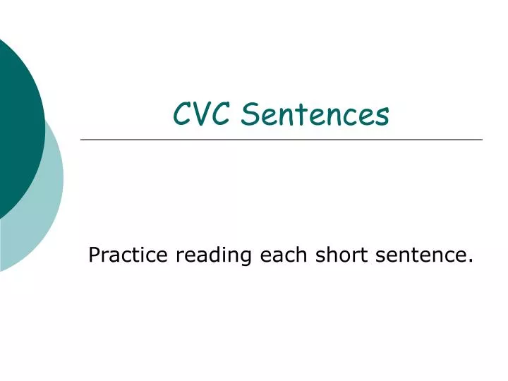 cvc sentences
