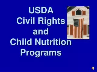 USDA Civil Rights and Child Nutrition Programs