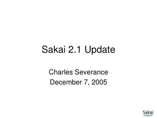 Sakai 2.1 Update