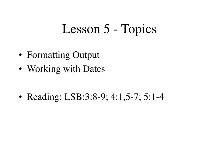 lesson 5 topics