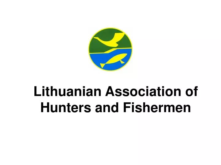 lithuanian association of hunters and fishermen