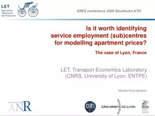LET, Transport Economics Laboratory (CNRS, University of Lyon, ENTPE)
