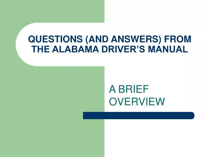 questions and answers from the alabama driver s manual