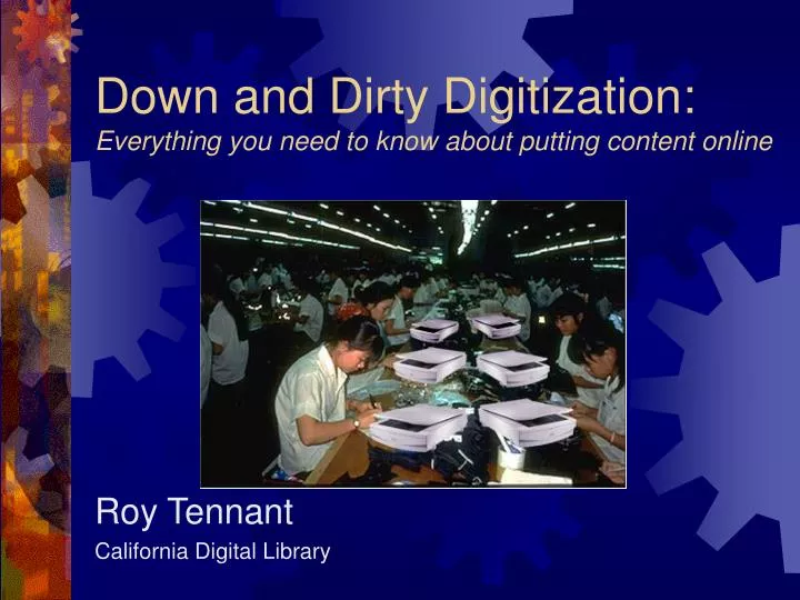 down and dirty digitization everything you need to know about putting content online