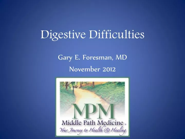 digestive difficulties