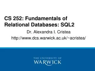 CS 252: Fundamentals of Relational Databases: SQL2