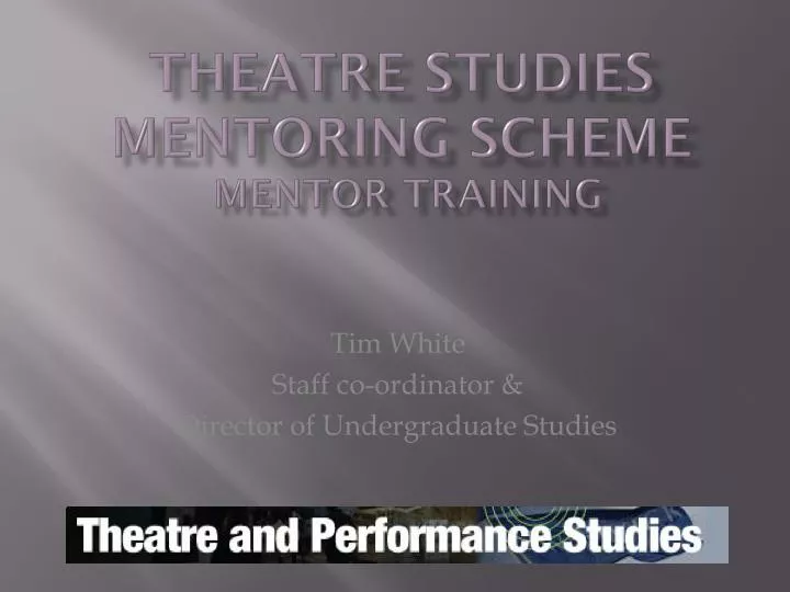 theatre studies mentoring scheme mentor training