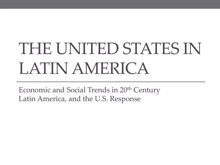 the united states in latin america
