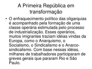 a primeira rep blica em transforma o
