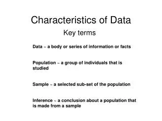 Characteristics of Data