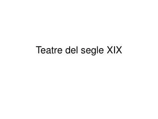 teatre del segle xix