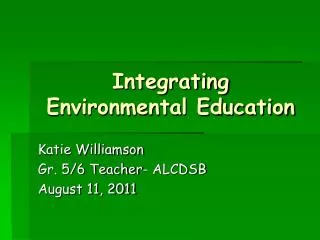 Integrating Environmental Education