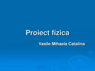 proiect fizica