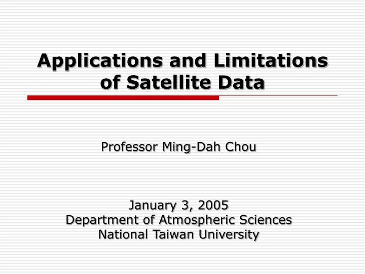 applications and limitations of satellite data