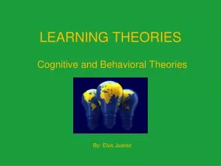 LEARNING THEORIES