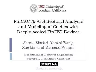 FinCACTI : Architectural Analysis and Modeling of Caches with Deeply-scaled FinFET Devices