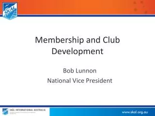 Membership and Club Development