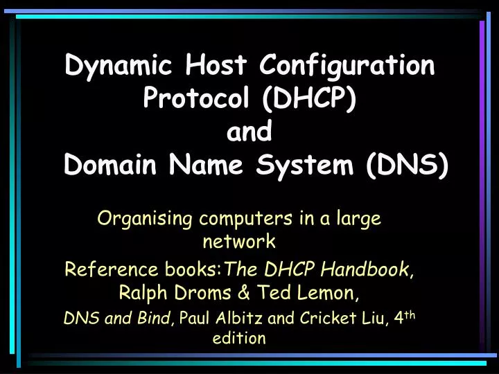 dynamic host configuration protocol dhcp and domain name system dns