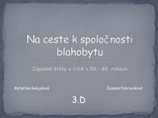 na ceste k spolo nosti blahobytu