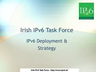 Irish IPv6 Task Force