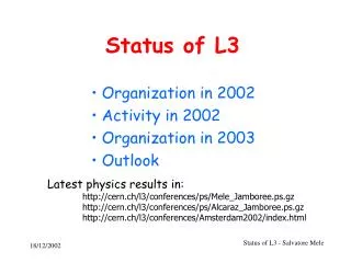Status of L3
