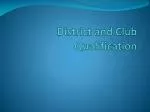 District and Club Qualification