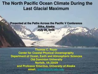 The North Pacific Ocean Climate During the Last Glacial Maximum