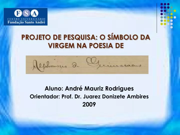 aluno andr mauriz rodrigues orientador prof dr juarez donizete ambires 2009