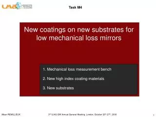 New coatings on new substrates for low mechanical loss mirrors