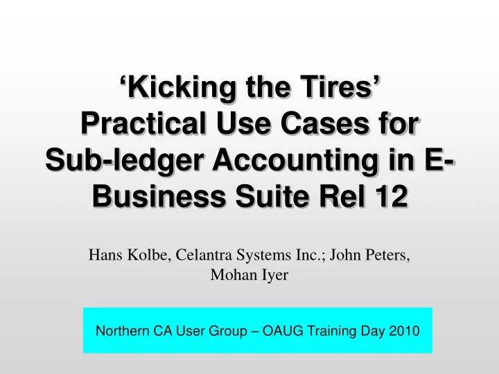 kicking the tires practical use cases for sub ledger accounting in e business suite rel 12