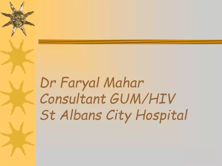 dr faryal mahar consultant gum hiv st albans city hospital