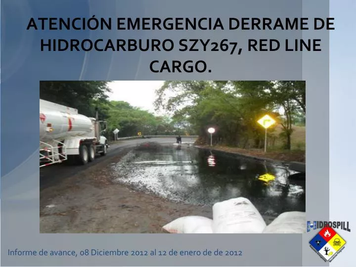 atenci n emergencia derrame de hidrocarburo szy267 red line cargo