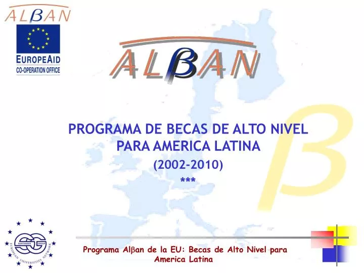 programa de becas de alto nivel para america latina 2002 2010