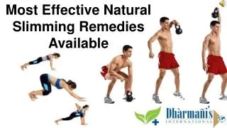 Most Effective Natural Slimming Remedies Available
