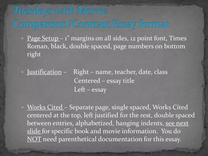 tuesdays with morrie comparison contrast essay format