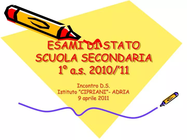 esami di stato scuola secondaria 1 a s 2010 11