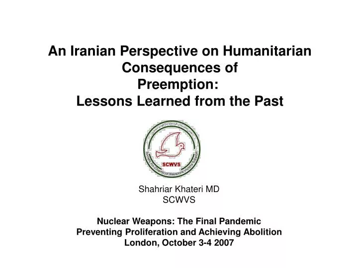 an iranian perspective on humanitarian consequences of preemption lessons learned from the past