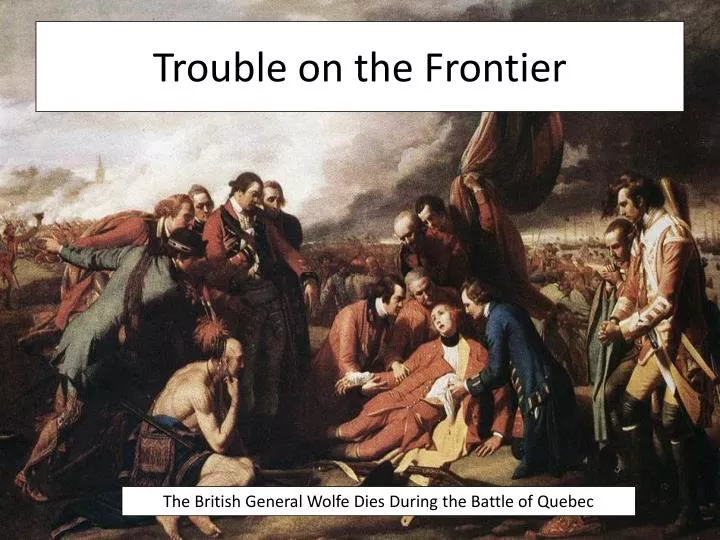 trouble on the frontier