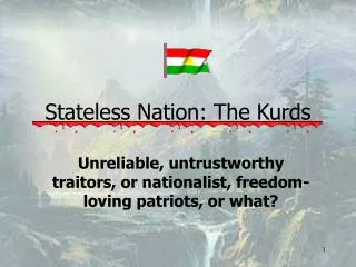 Stateless Nation: The Kurds