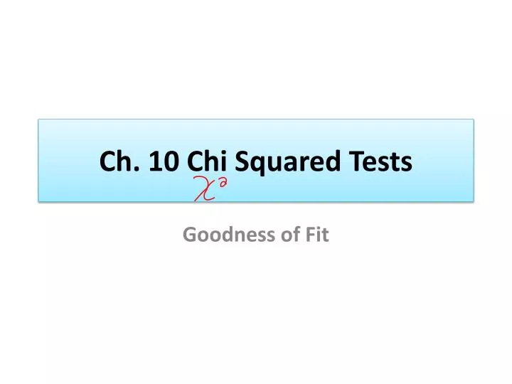 ch 10 chi squared tests
