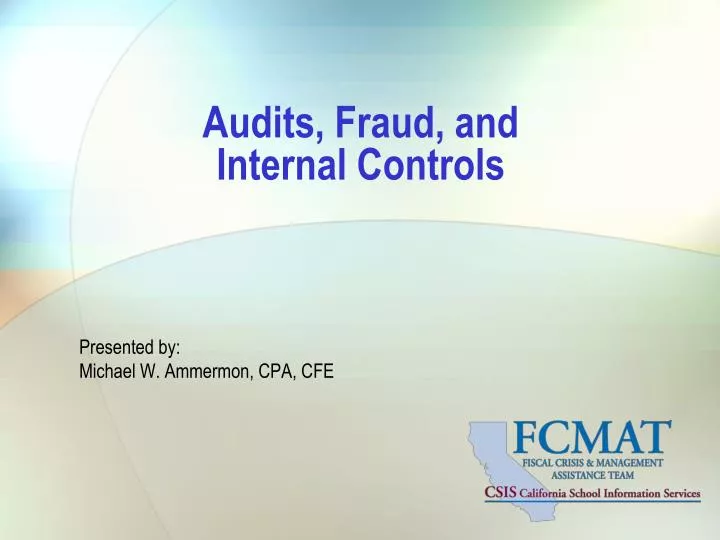 audits fraud and internal controls